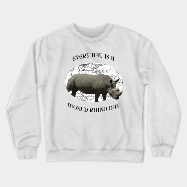 Every Day Is A Word Rhino Day Crewneck Sweatshirt by T-SHIRTS UND MEHR